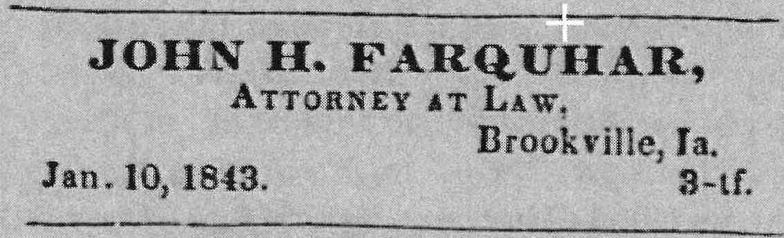 Photo with caption: Farquhar’s law office ad from the April 26, 1844 Indiana American.
