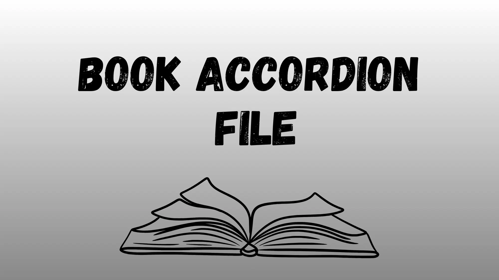 Graphic with text: Book Accordion File