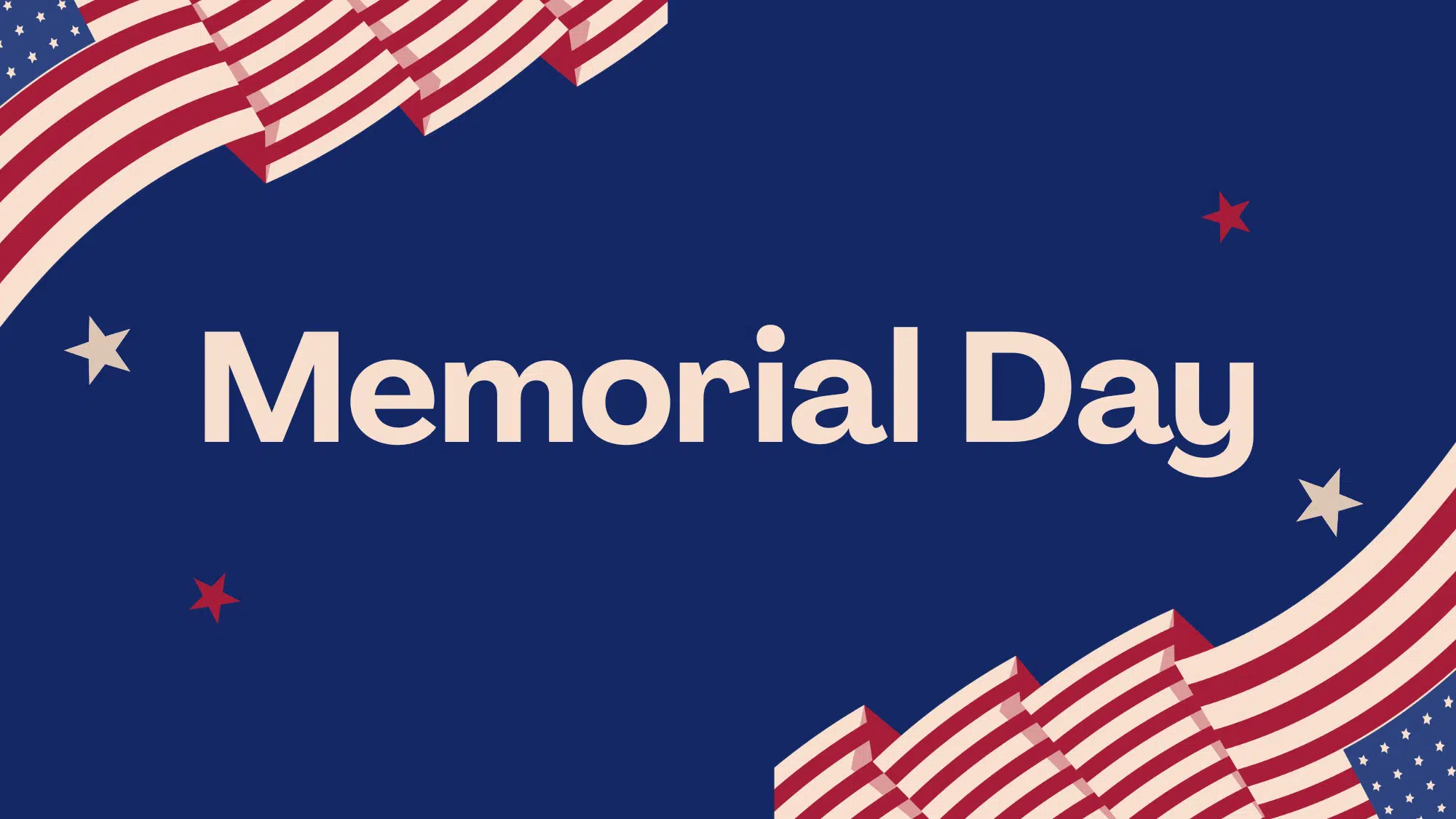 Graphic with text: Memorial Day
