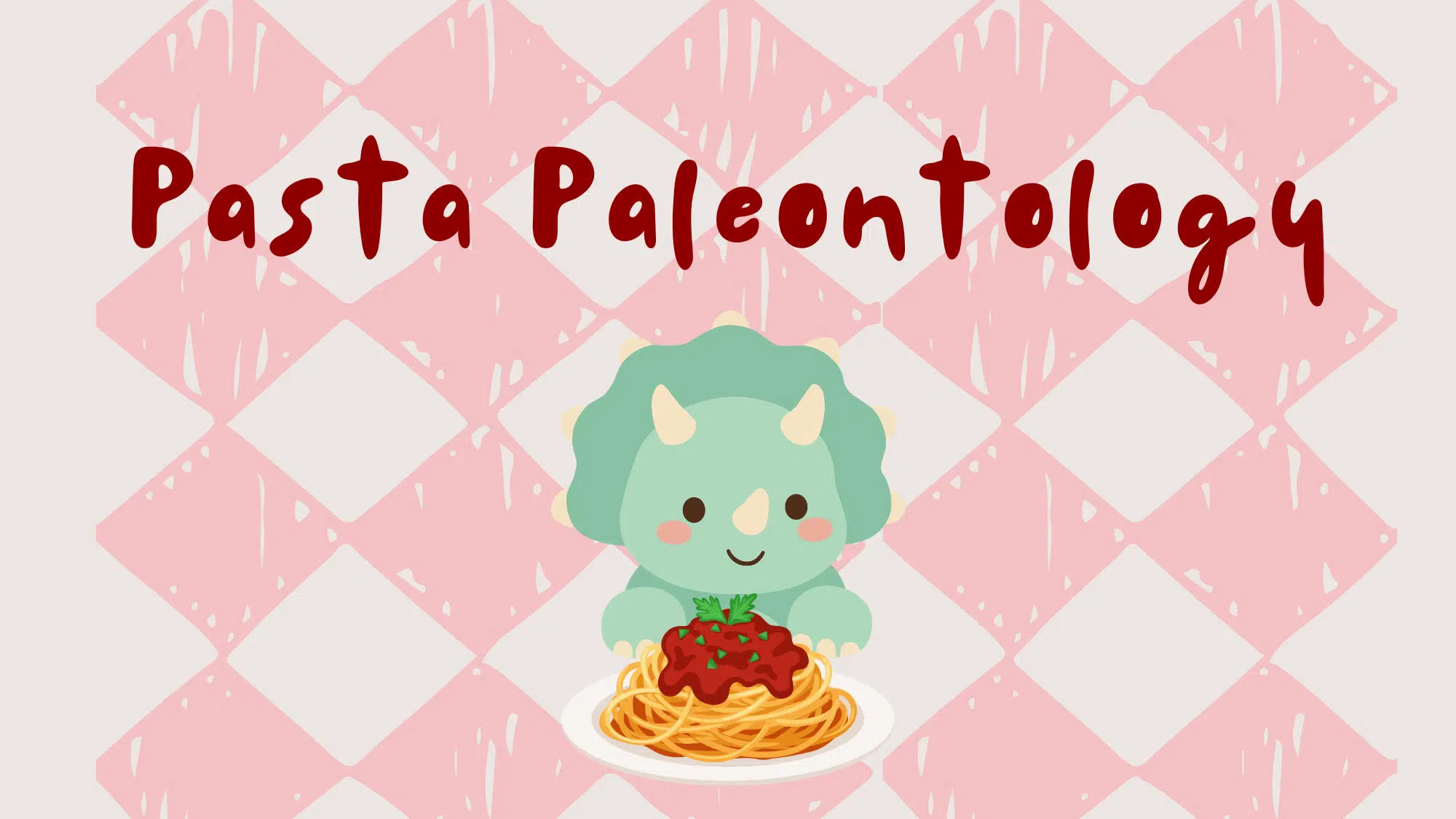 Graphic with text: Pasta Paleontology