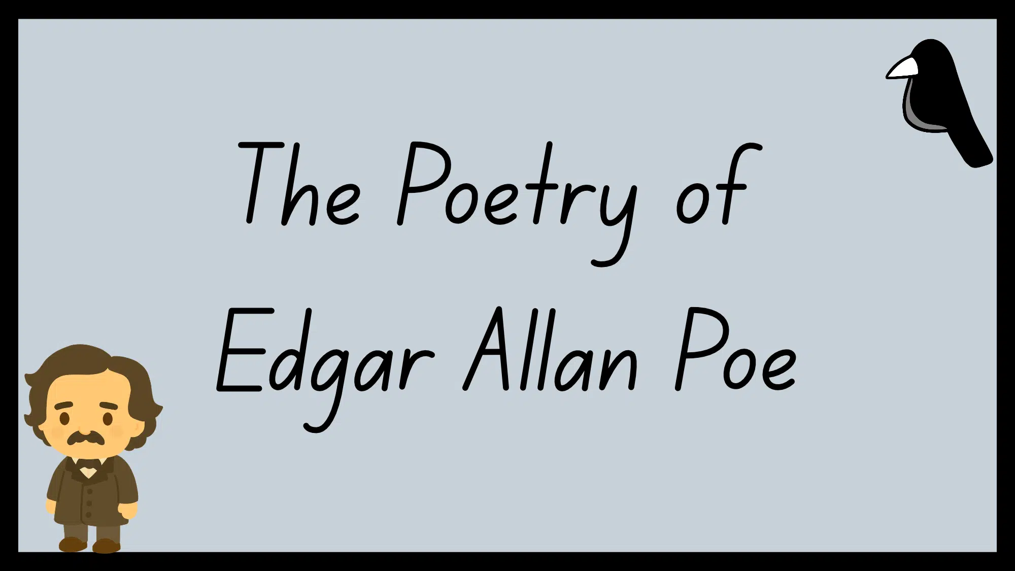 Graphic with text: Edgar Allan Poe