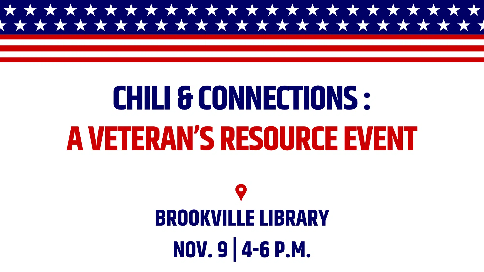 Graphic with text: Chili and Connections: A Veteran's Resource Event